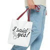 I Said Yes! Tote Bag (AOP)