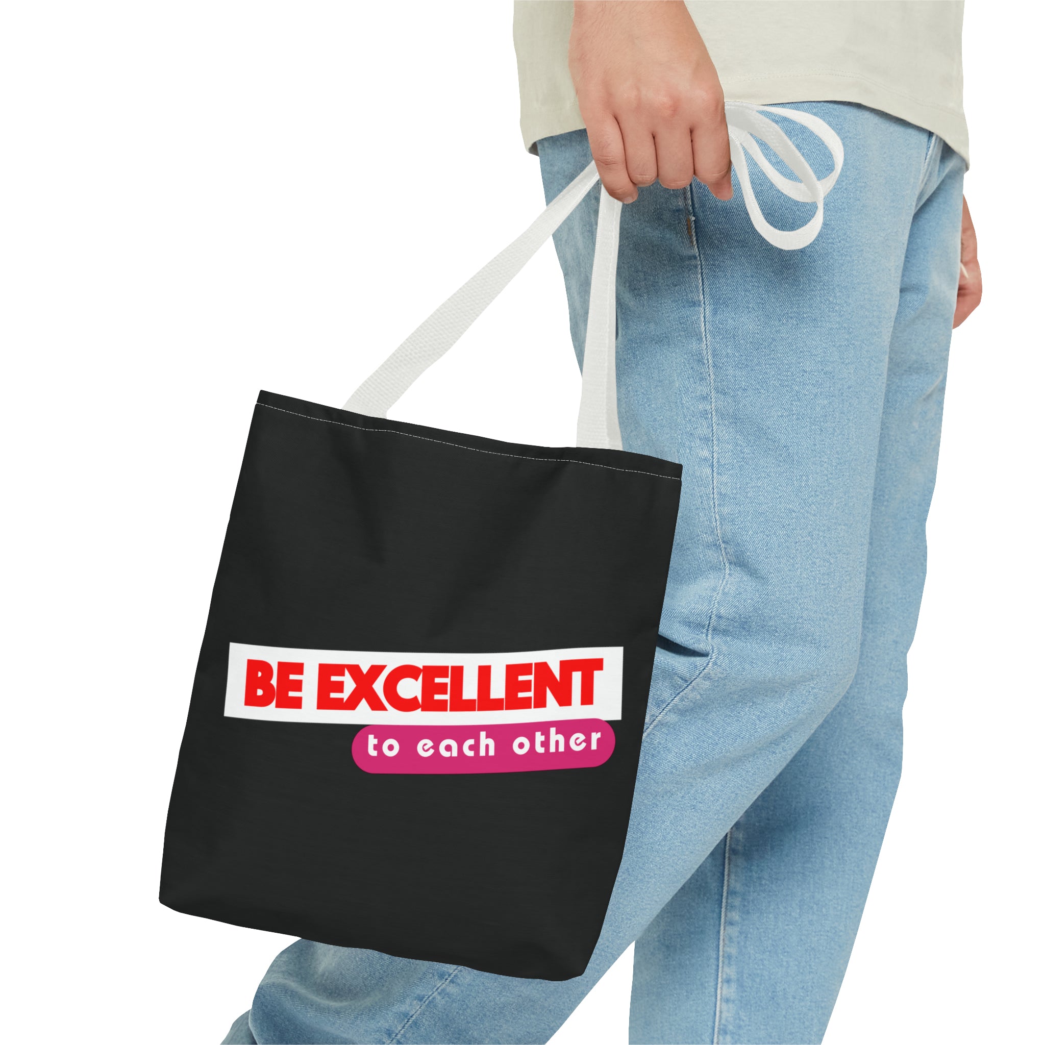 Be Excellent Tote Bag (AOP)