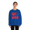 No War Unisex Heavy Blend™ Sweatshirt