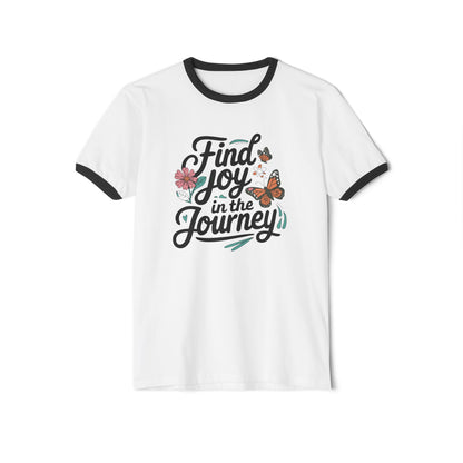 Find joy in the journey Unisex Cotton Ringer T-Shirt