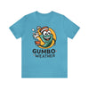 Gumbo Weather Unisex Jersey Short Sleeve Tee