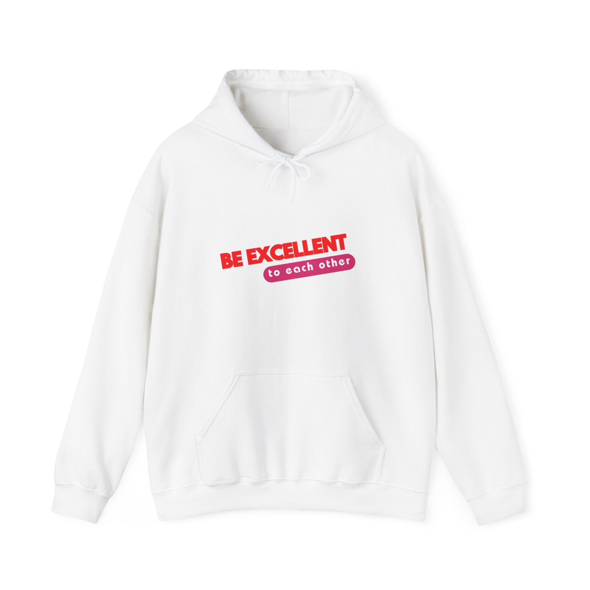 Be Excellent To Each Other Unisex Heavy Blend™ Hooded Sweatshirt