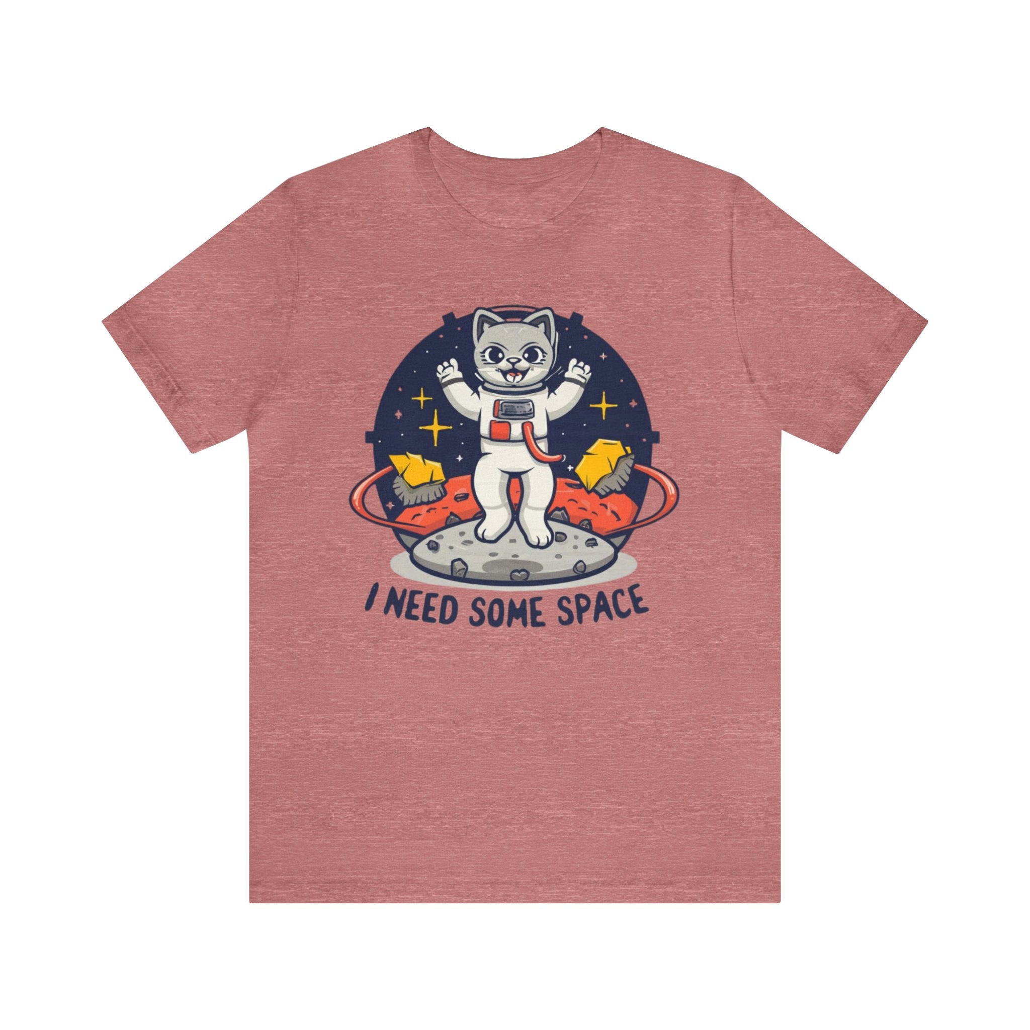 I Need Some Space Unisex Jersey Short Sleeve Tee