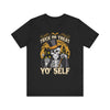 Trick or Treat yo Self Unisex Jersey Short Sleeve Tee