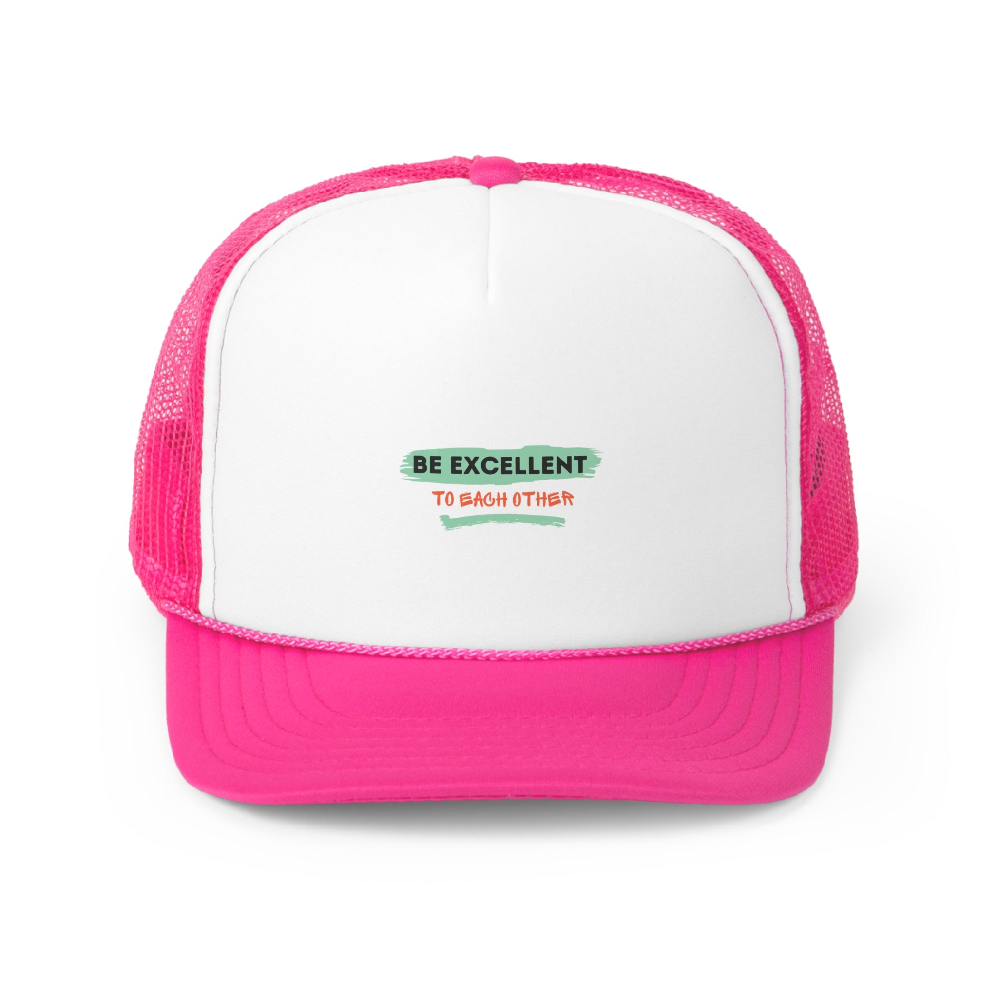 Be Excellent To Each Other Trucker Caps