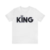 King Unisex Jersey Short Sleeve Tee