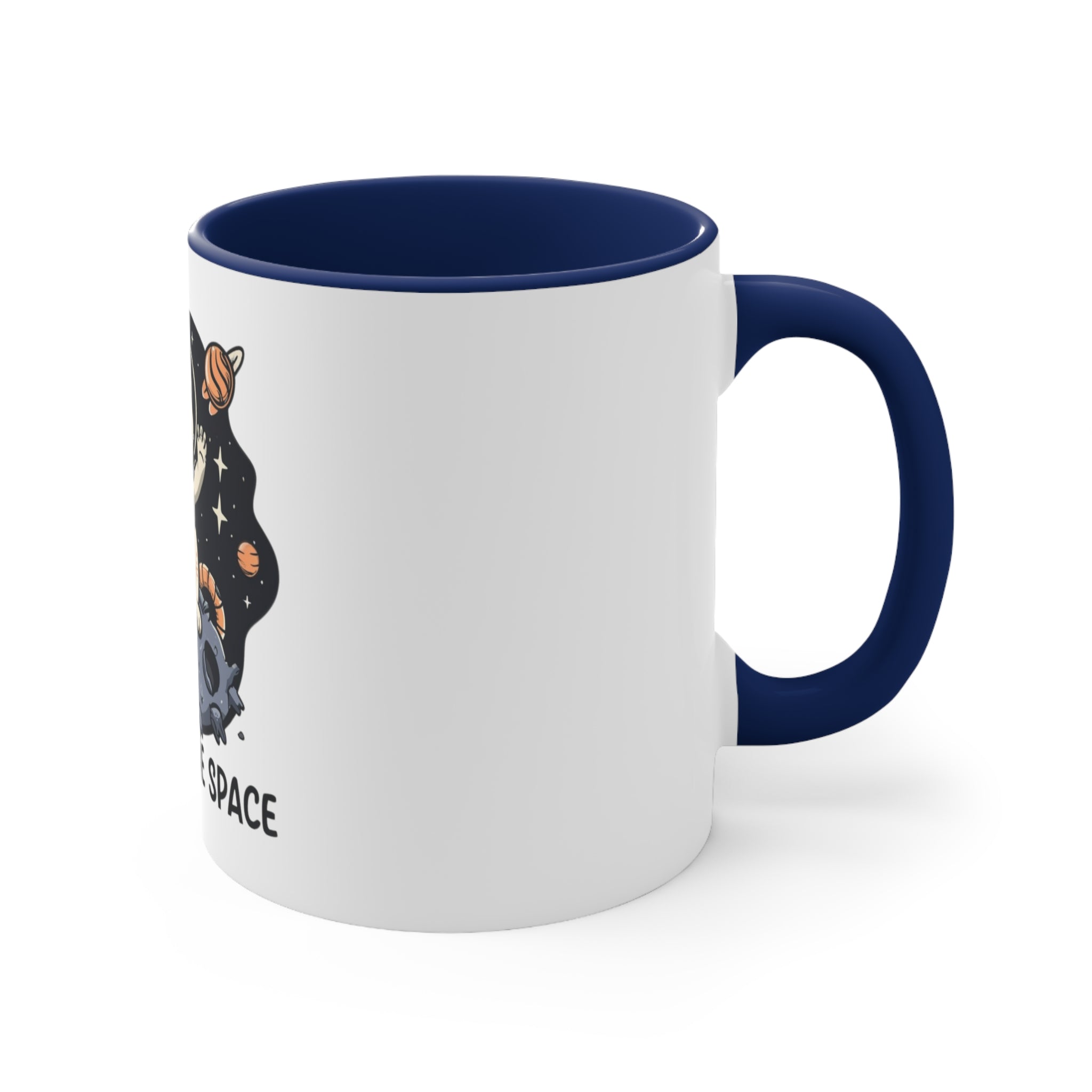 I Need Some Space White Mug 11oz