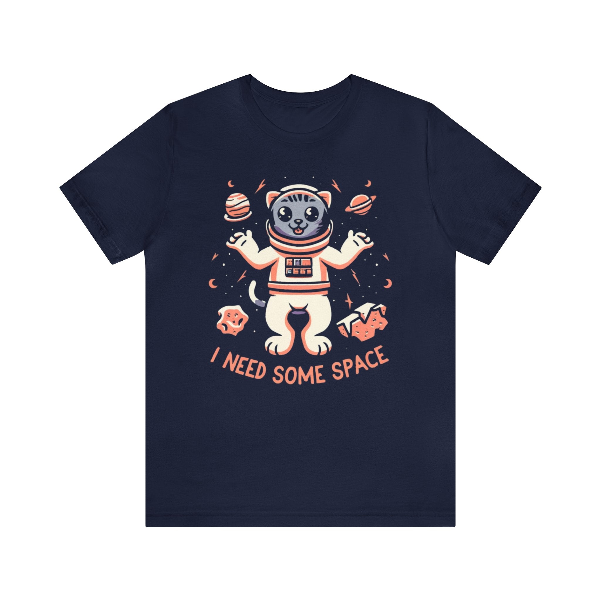 I Need Some Space Unisex Jersey Short Sleeve Tee