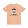 Gumbo Unisex Jersey Short Sleeve Tee