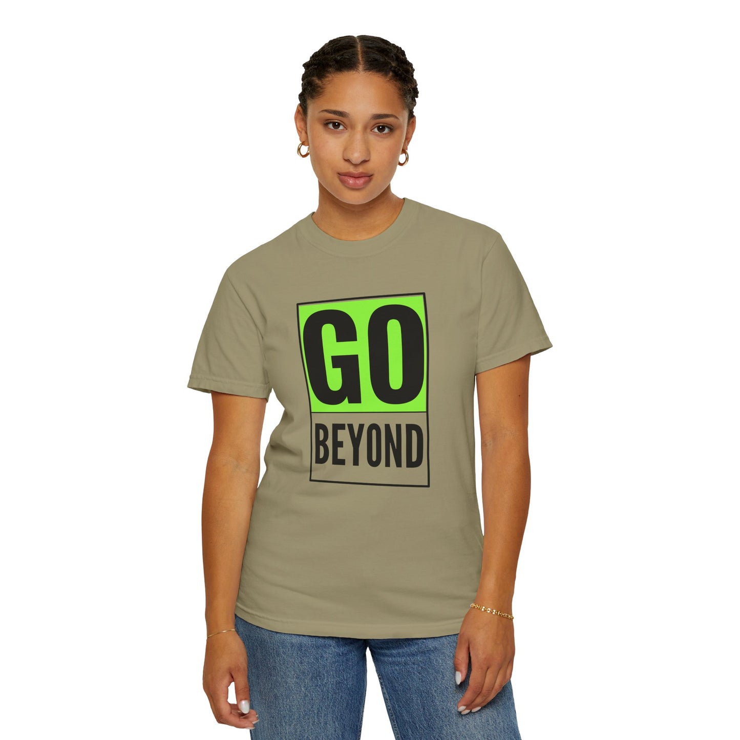 Go Beyond Graphic T-shirt, Unisex Tee, Motivational Shirt, Casual Wear, Gift for Adventurers, Street Style Top