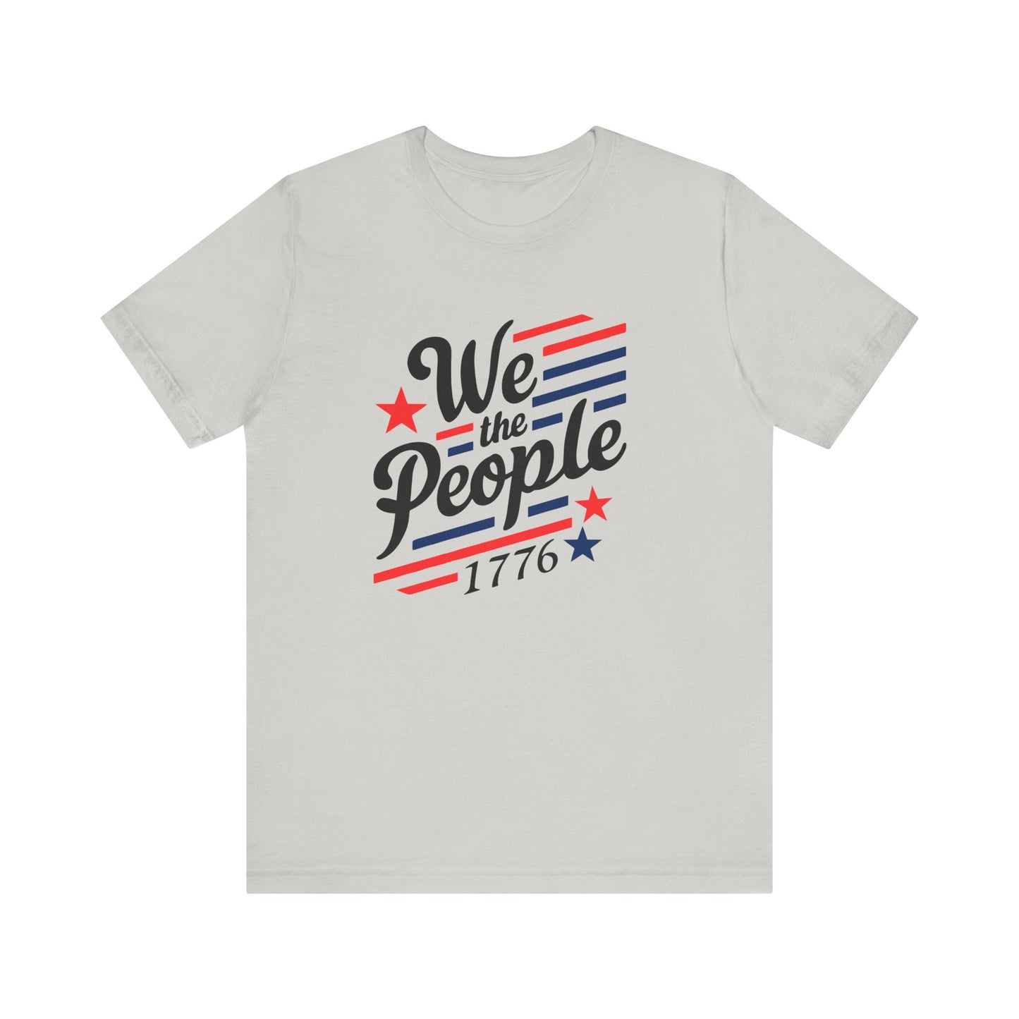 We the people 1776 Unisex Jersey Short Sleeve Tee