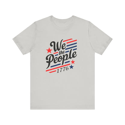 We the people 1776 Unisex Jersey Short Sleeve Tee