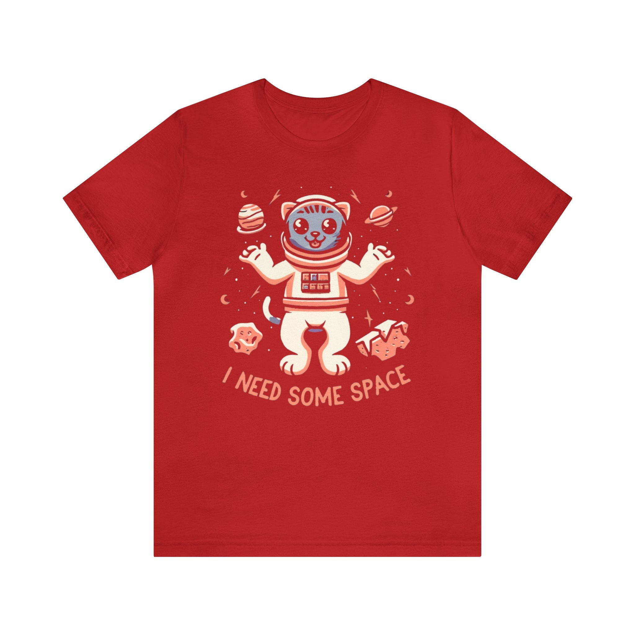 I Need Some Space Unisex Jersey Short Sleeve Tee