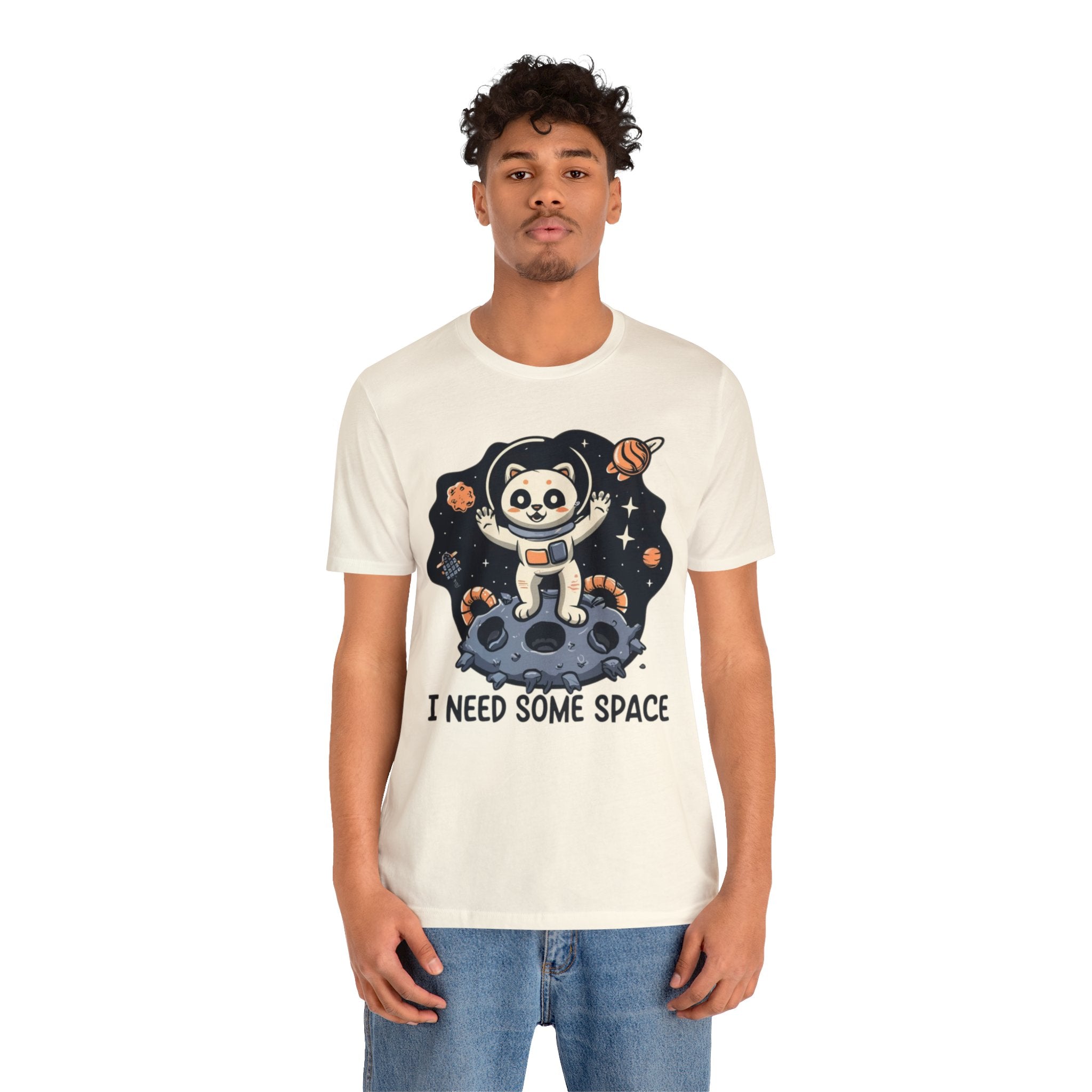 I Need Some Space Unisex Jersey Short Sleeve Tee