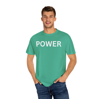 Empowerment Unisex T-Shirt - Garment-Dyed Tee for Motivation, Casual Wear, Gift for Friends, Positive Vibes, Everyday Statement