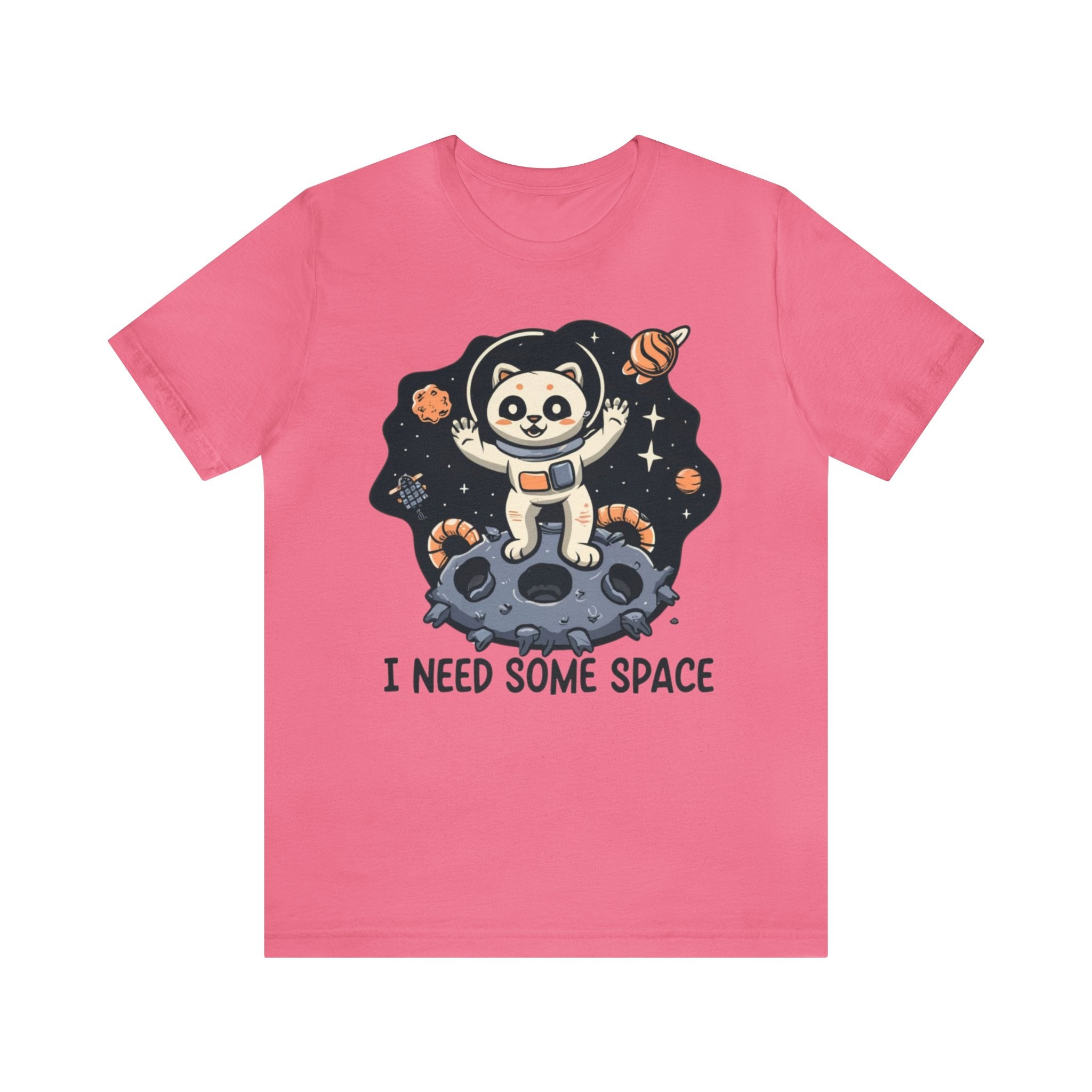 I Need Some Space Unisex Jersey Short Sleeve Tee