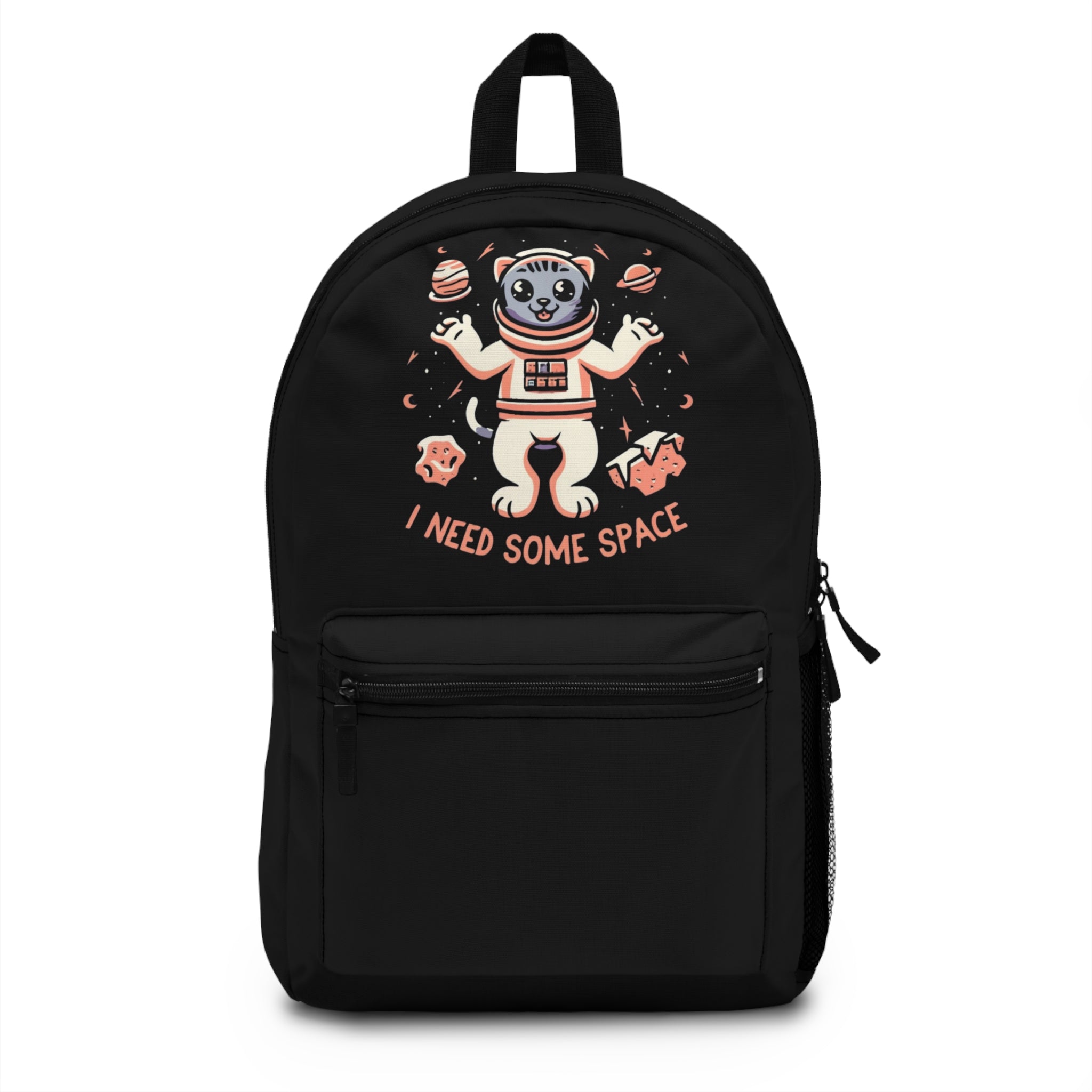 I Need Some Space Backpack