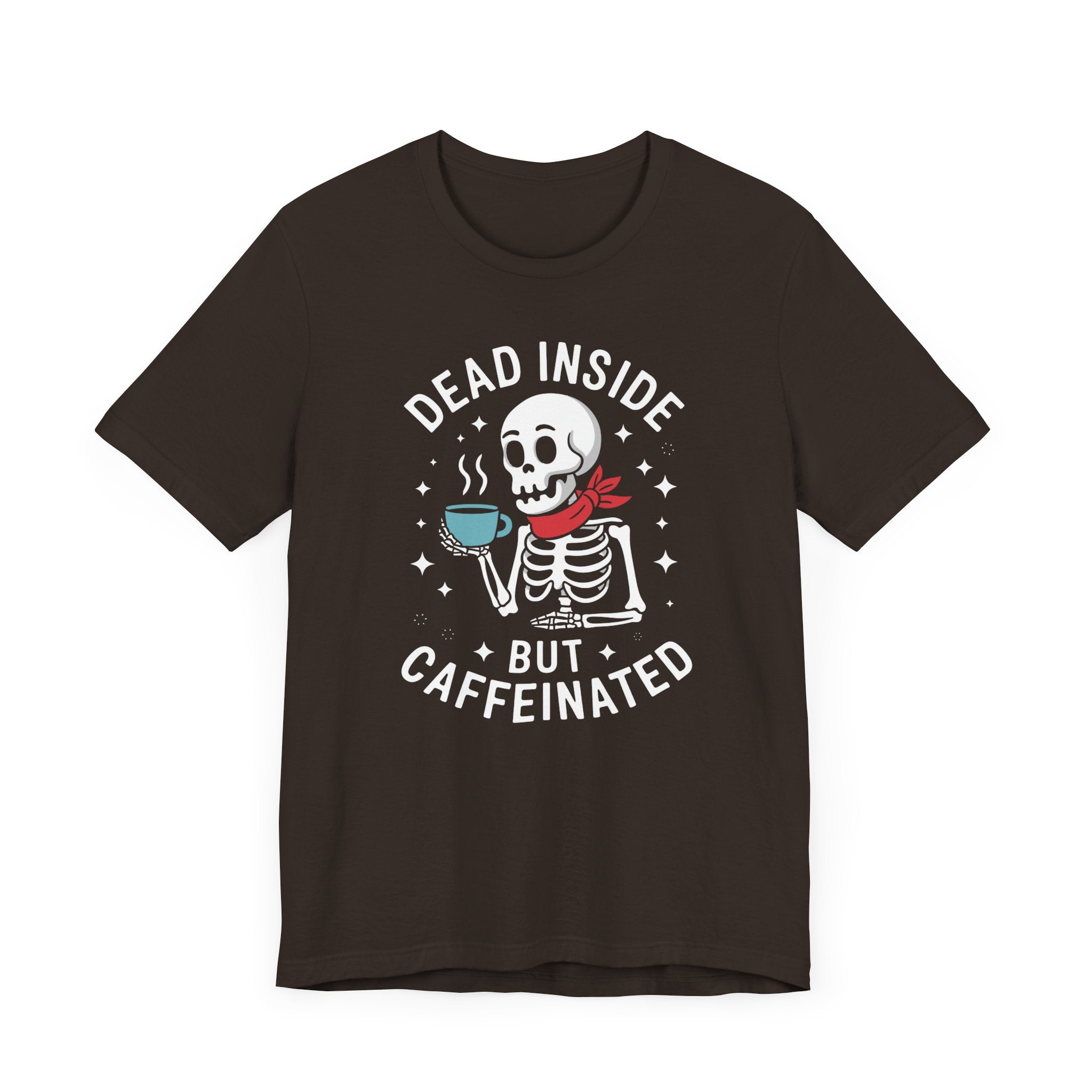 Dead inside caffienated Unisex Jersey Short Sleeve Tee