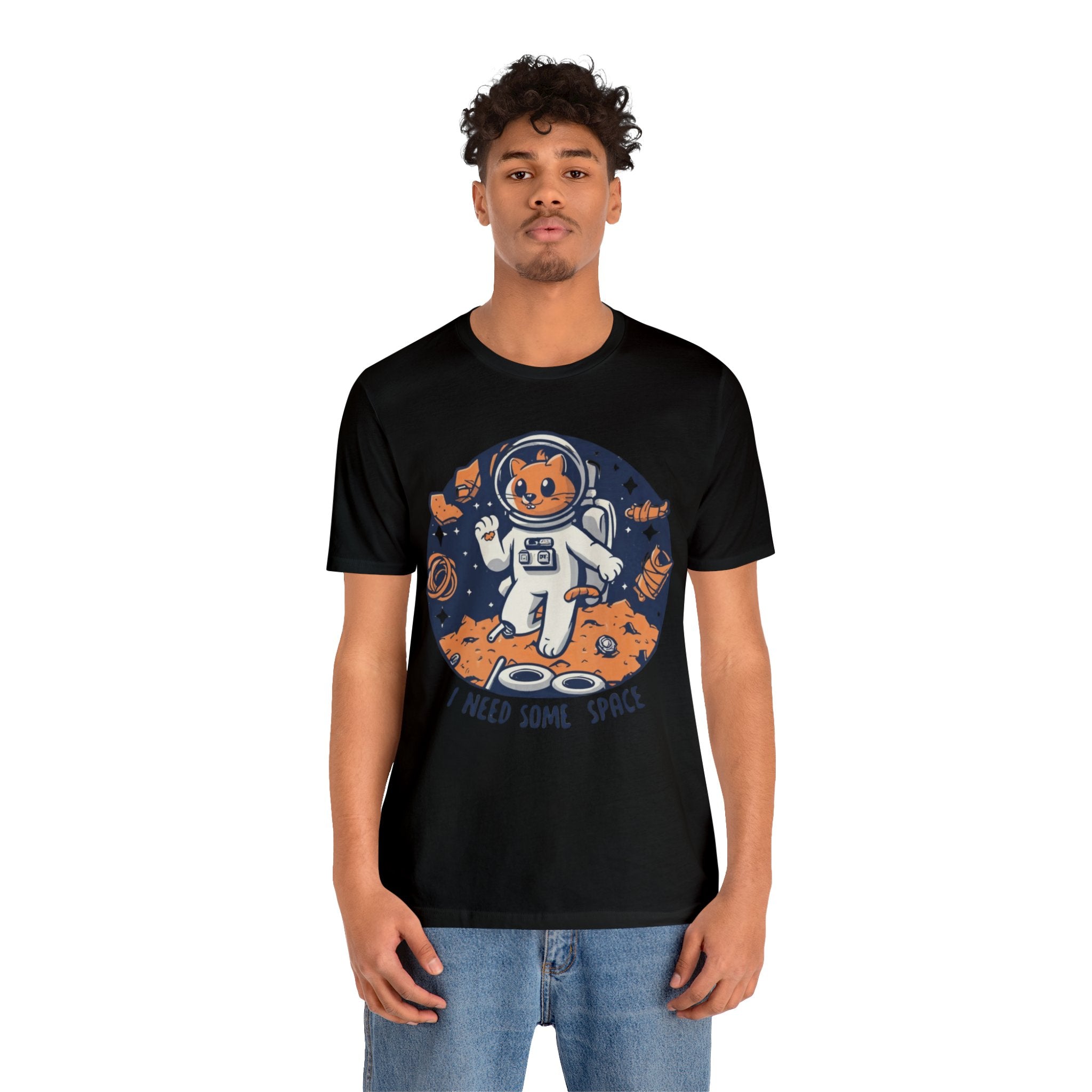 I Need Some Space Unisex Jersey Short Sleeve Tee