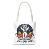 I Need Some Space Tote Bag (AOP)