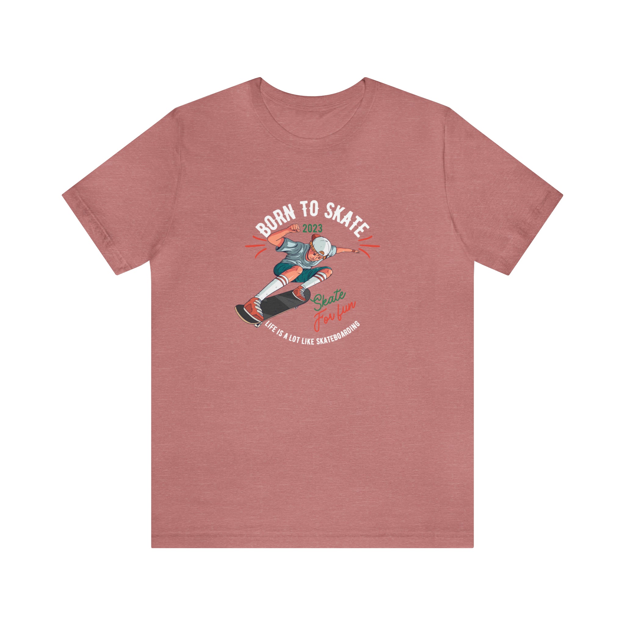 BORN TO SKATEBOARD UNISEX JERSEY T-SHIRT