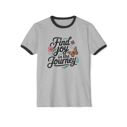 Find joy in the journey Unisex Cotton Ringer T-Shirt