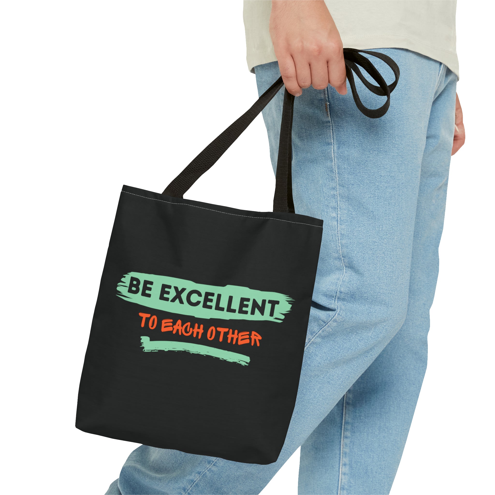 Be Excellent Tote Bag (AOP)