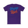 I'm gonna be happy Unisex Cotton Crew Tee