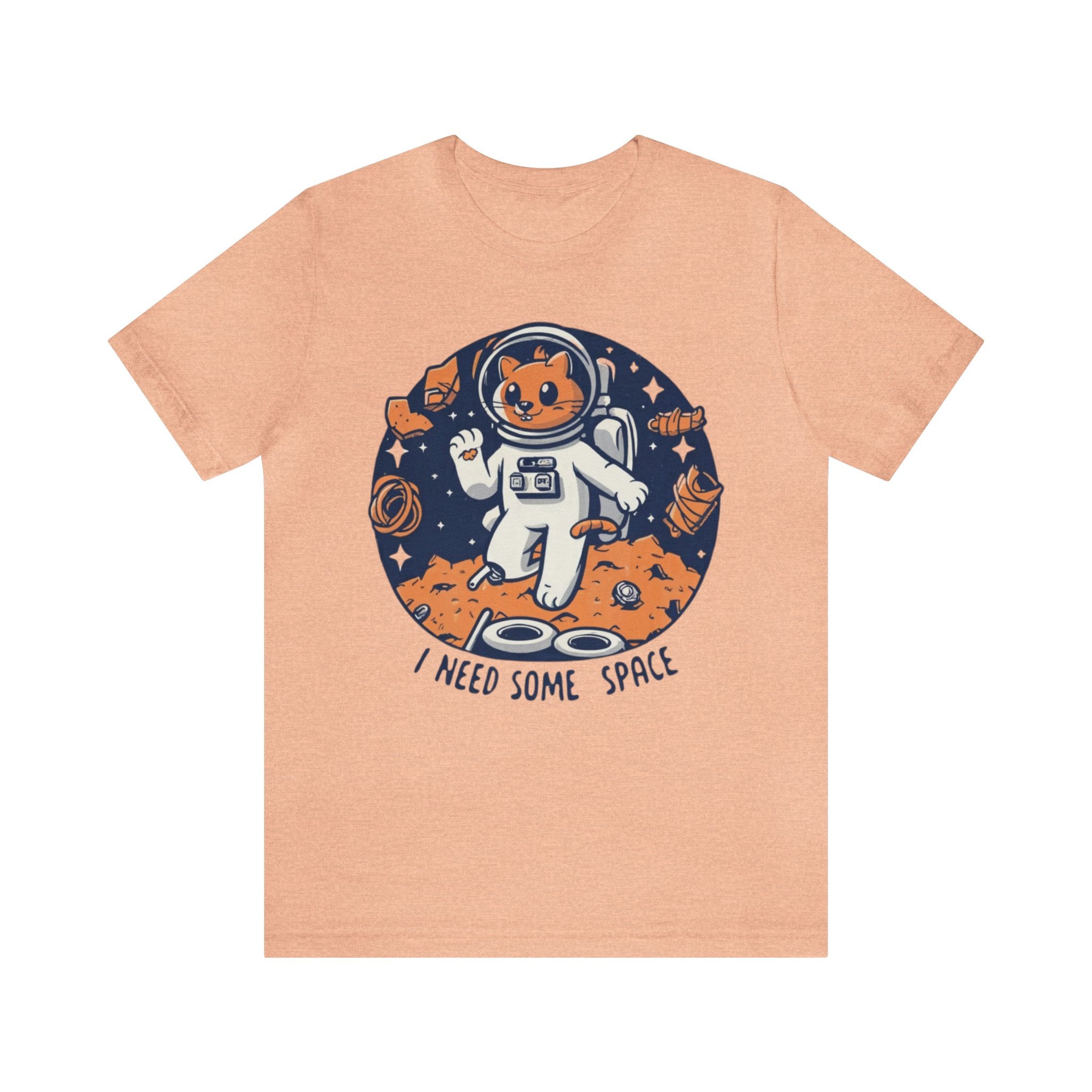 I Need Some Space Unisex Jersey Short Sleeve Tee