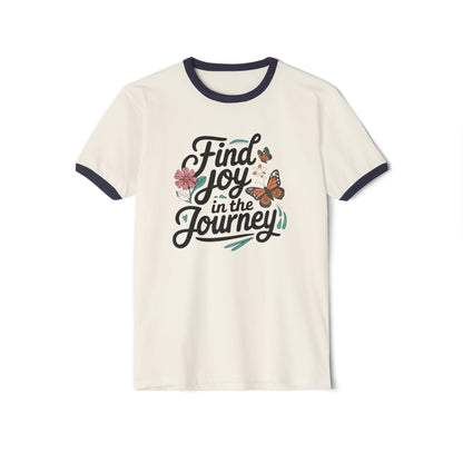 Find joy in the journey Unisex Cotton Ringer T-Shirt