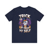 Trick or Treat Unisex Jersey Short Sleeve Tee