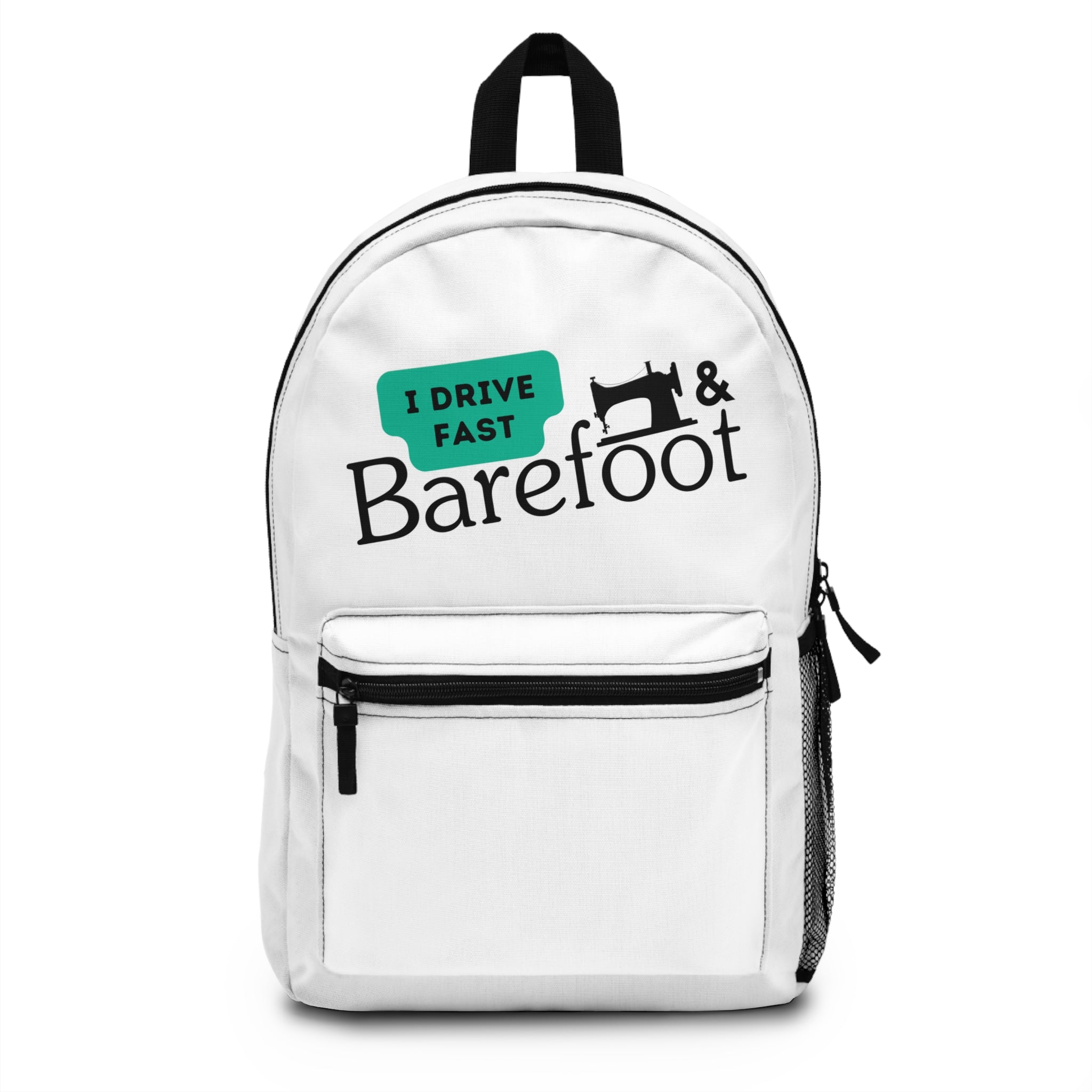 I Drive Fast & Barefoot Backpack