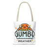 Gumbo Weather Tote Bag (AOP)