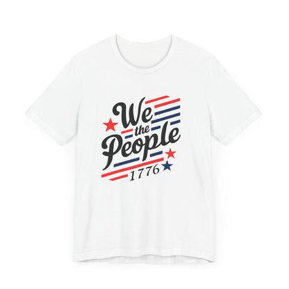 We the people 1776 Unisex Jersey Short Sleeve Tee