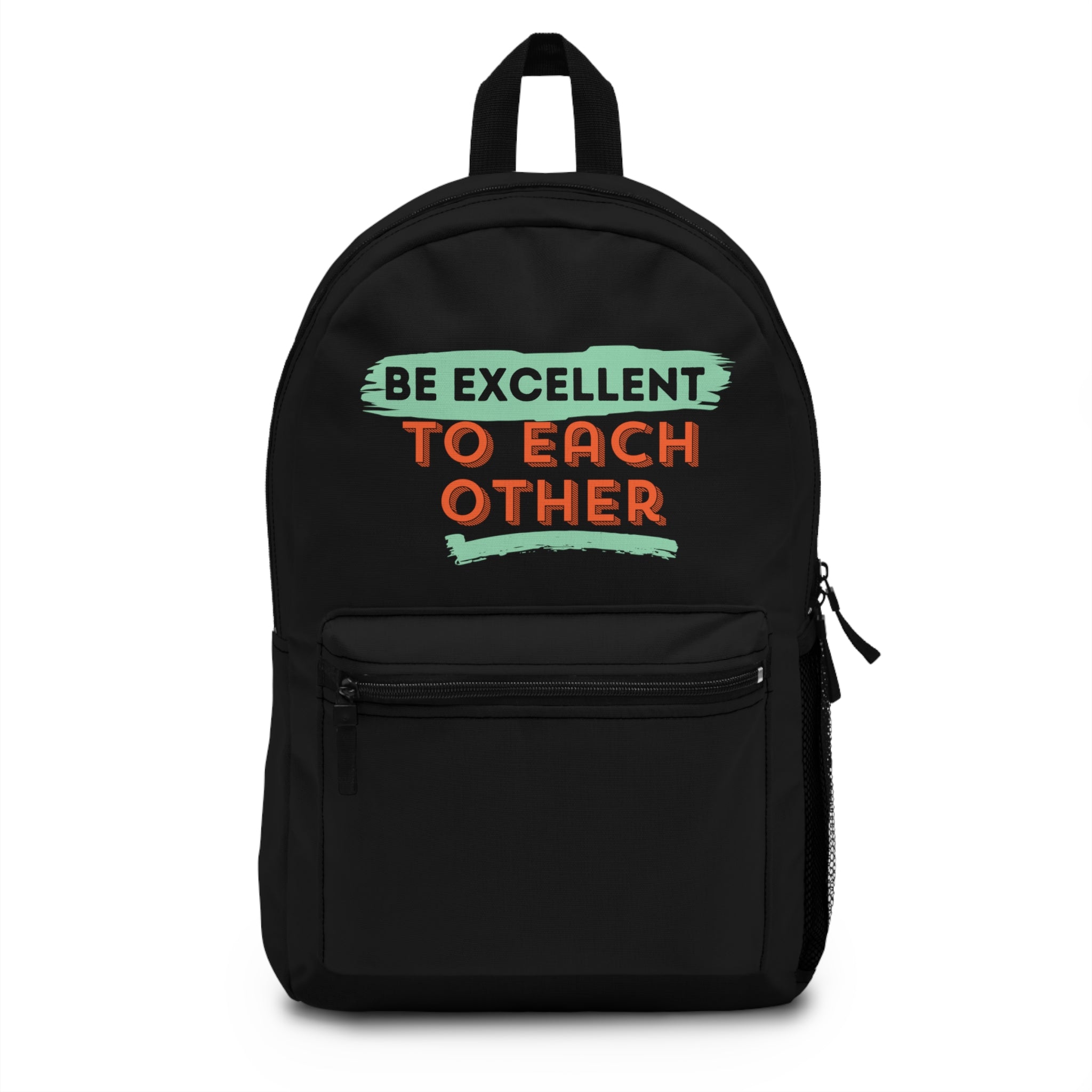 Be Excellent Backpack