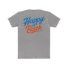 I'm gonna be happy Unisex Cotton Crew Tee