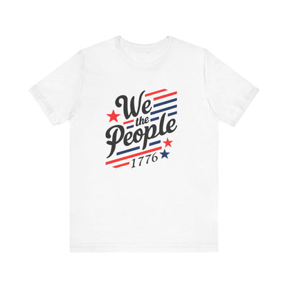 We the people 1776 Unisex Jersey Short Sleeve Tee