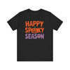 Happy Spooky Season Unisex Jersey Short Sleeve Tee