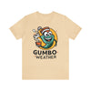 Gumbo Weather Unisex Jersey Short Sleeve Tee