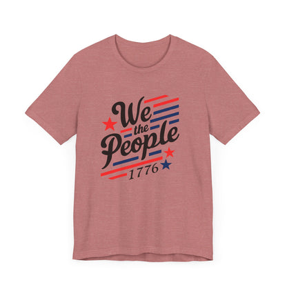 We the people 1776 Unisex Jersey Short Sleeve Tee