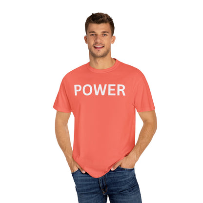 Empowerment Unisex T-Shirt - Garment-Dyed Tee for Motivation, Casual Wear, Gift for Friends, Positive Vibes, Everyday Statement