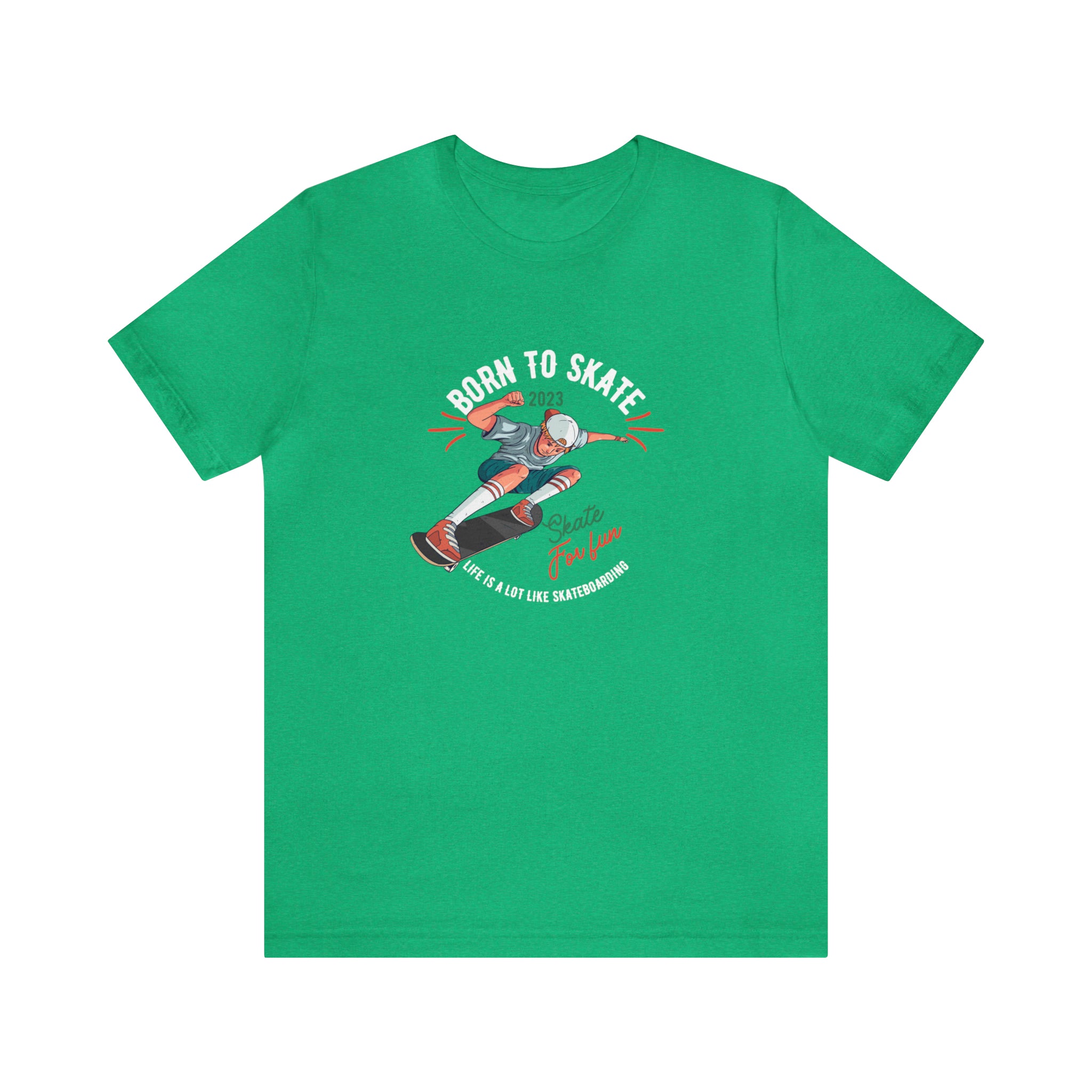 BORN TO SKATEBOARD UNISEX JERSEY T-SHIRT