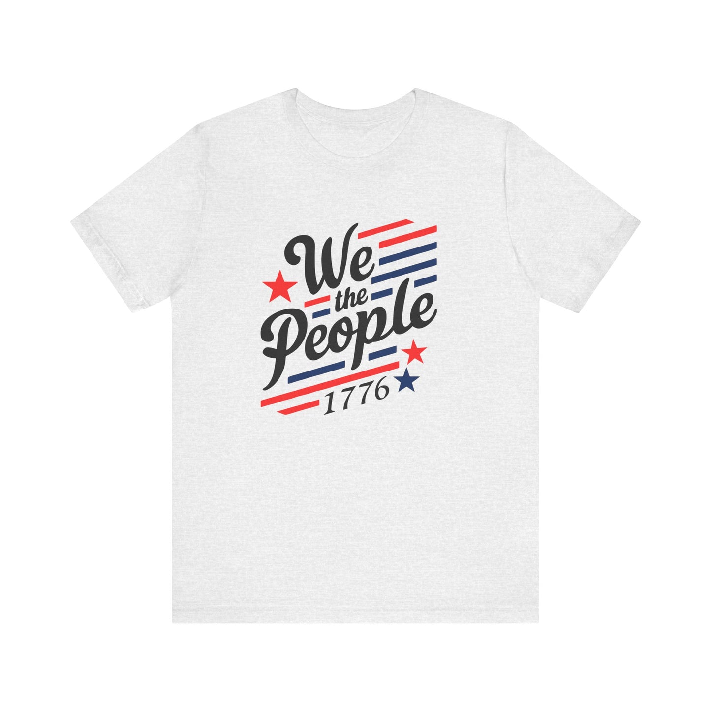 We the people 1776 Unisex Jersey Short Sleeve Tee
