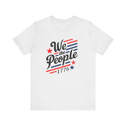 We the people 1776 Unisex Jersey Short Sleeve Tee
