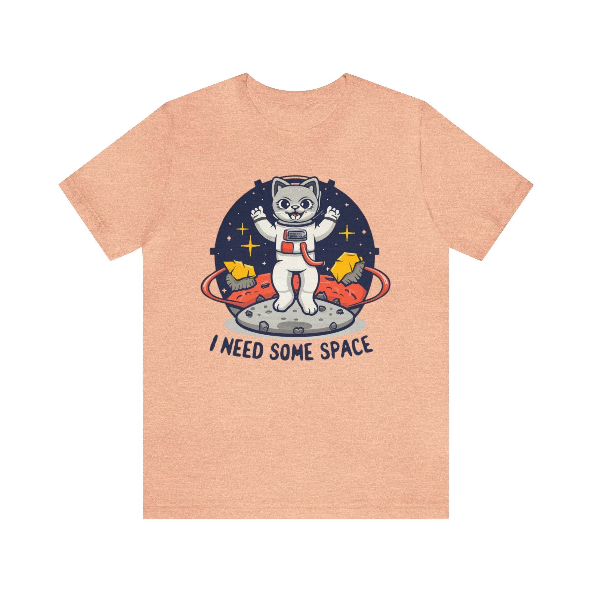 I Need Some Space Unisex Jersey Short Sleeve Tee