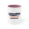 Be Excellent White Mug 11oz