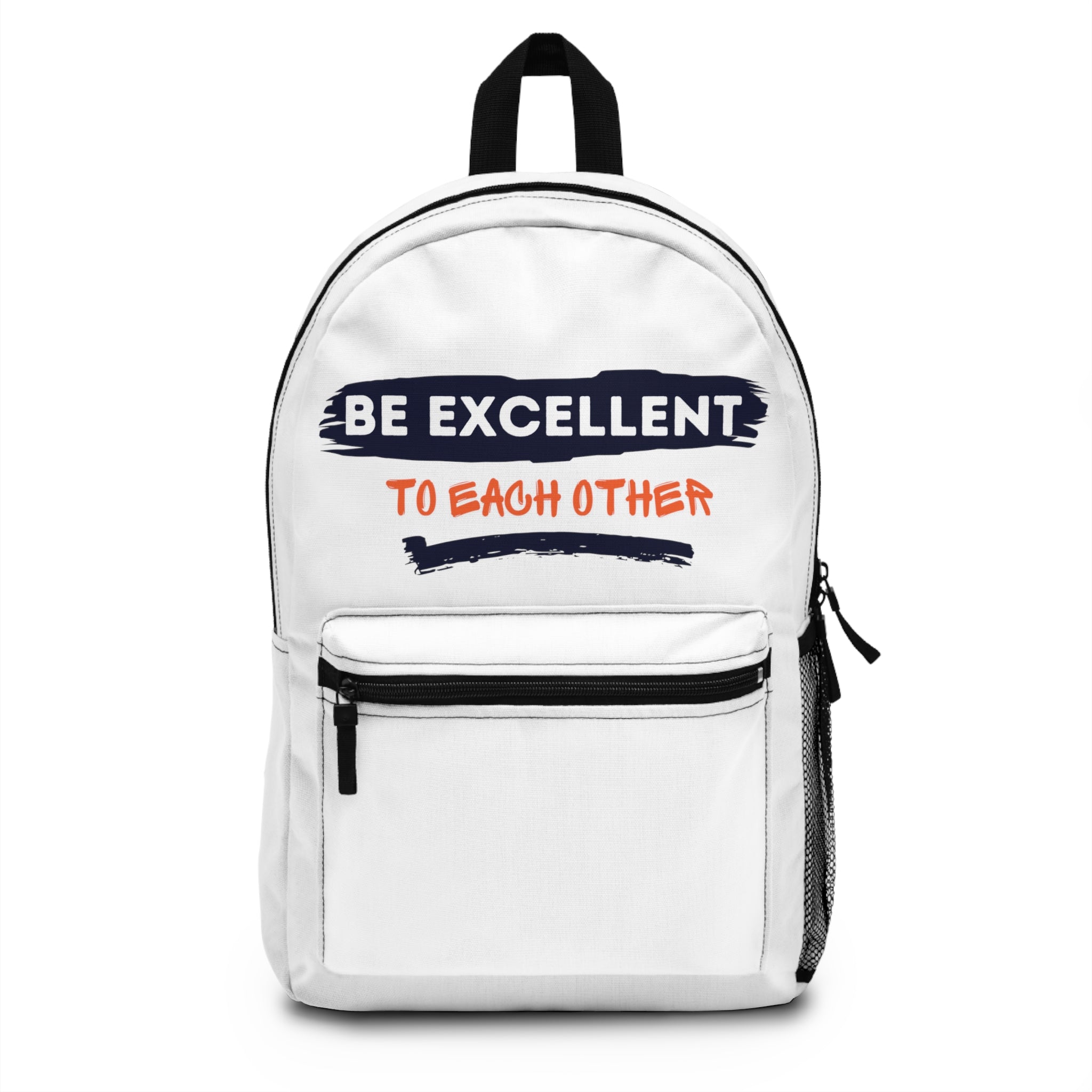 Be Excellent Backpack