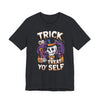 Trick or Treat Unisex Jersey Short Sleeve Tee