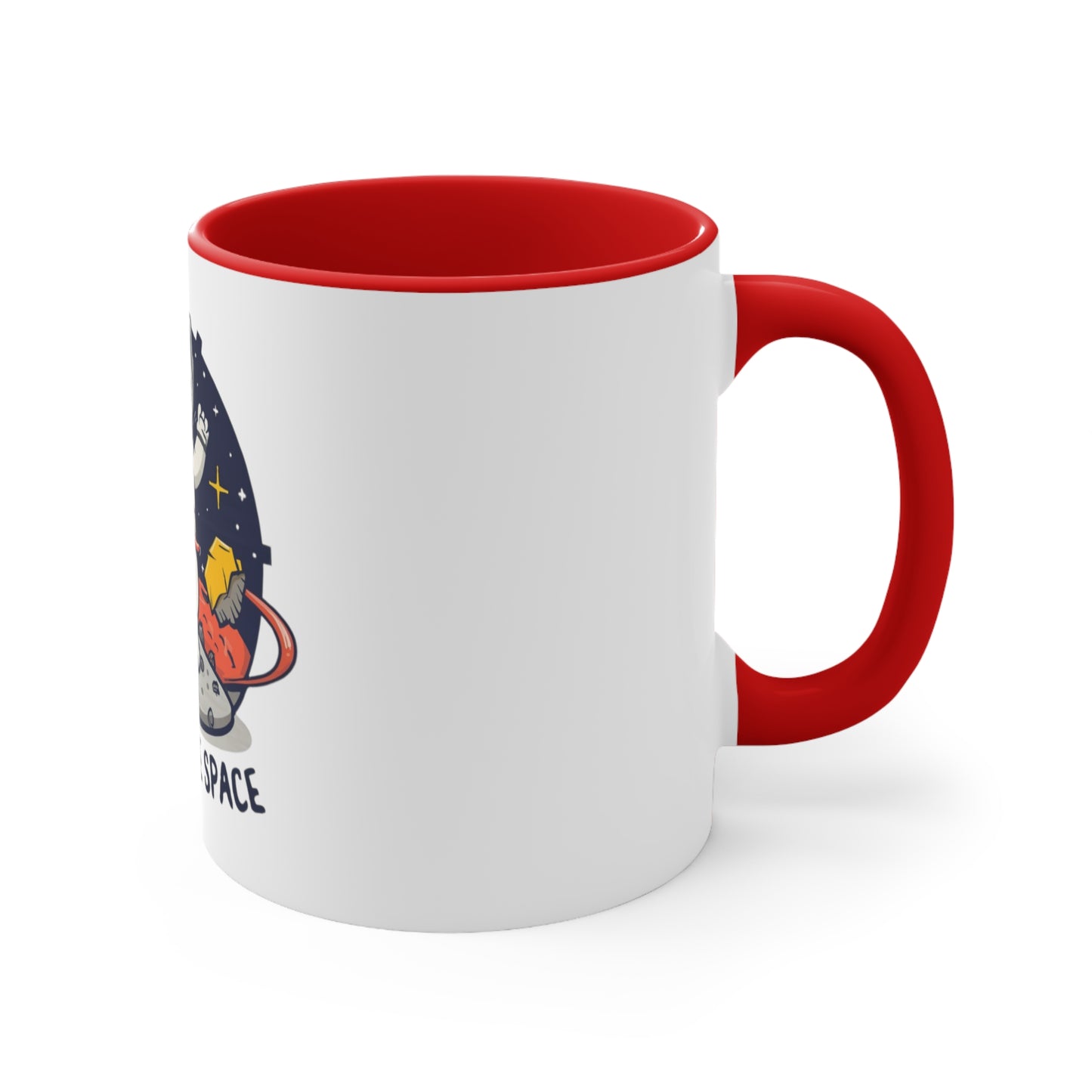 I Need Some Space White Mug 11oz