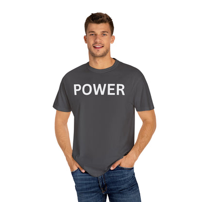 Empowerment Unisex T-Shirt - Garment-Dyed Tee for Motivation, Casual Wear, Gift for Friends, Positive Vibes, Everyday Statement